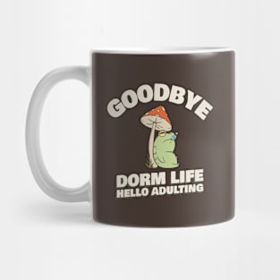 Goodbye, Dorm life! Hello, Adulting Mug